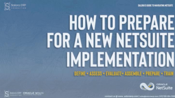 How to Prepare for a New NetSuite Implementation (a checklist!)